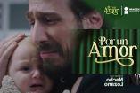 E 267 Por Un Amor | El último adiós