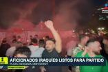 Llegan iraquíes a Monterrey para el partido Irak vs Bolivia
