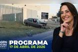 Noticias MTY con Claudia Ovalle | 17 de abril de 2026