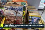 Adiós a La Nacional, emblemática librería de Monterrey