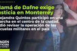 Mamá de Dafne exige justicia en Monterrey 