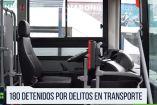 180 personas son detenidas en transporte público 