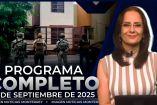 Noticias MTY con Claudia Ovalle | Programa Completo
