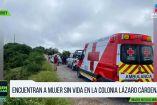 Encuentran a mujer sin vida en Montemorelos