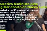 Colectivo feminista exige la despenalización del aborto en Nuevo León.