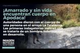 Amarrado y sin vida encuentran cuerpo en Apodaca. Presenta signos de violencia. 

 No te pierdas Imagen Noticias Monterrey con Claudia Ovalle de lunes a viernes por Imagen Televisión Monterrey.
 
Síguenos en nuestras redes
Instagram: https://www.instagram.com/imagentvmonterrey/
Twitter: https://twitter.com/ImagenTVMTY
Facebook: https://www.facebook.com/ImagenTVMTY/

Mantente siempre informado con las noticias sobre los acontecimientos más importantes a nivel nacional con Claudia Ovalle y Brenda Cavazos.


¡Dale like y suscríbete!