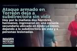 Una funcionaria de una secundaria perdió la vida luego de que dos jóvenes realizaran un ataque armado en Torreón. 

No te pierdas Imagen Noticias Monterrey con Claudia Ovalle de lunes a viernes por Imagen Televisión Monterrey.
 
Síguenos en nuestras redes
Instagram: https://www.instagram.com/imagentvmonterrey/
Twitter: https://twitter.com/ImagenTVMTY
Facebook: https://www.facebook.com/ImagenTVMTY/

Mantente siempre informado con las noticias sobre los acontecimientos más importantes a nivel nacional con Claudia Ovalle y Brenda Cavazos.


¡Dale like y suscríbete!