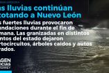 Las fuertes lluvias del fin de semana dejaron estragos en distintos puntos del área metropolitana de Nuevo León. 

No te pierdas Imagen Noticias Monterrey con Brenda Cavazos de lunes a viernes por Imagen Televisión Monterrey.

Síguenos en nuestras redes
Instagram: https://www.instagram.com/imagentvmonterrey/
Twitter: https://twitter.com/ImagenTVMTY
Facebook: https://www.facebook.com/ImagenTVMTY/

Mantente siempre informado con las noticias sobre los acontecimientos más importantes a nivel nacional con Claudia Ovalle y Brenda Cavazos.


¡Dale like y suscríbete!