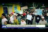 Las quejas y el descontento por la mala calidad del agua en #Guadalajara provocaron que ayer cerca de 10 mil personas protestaran para exigir soluciones ante las fallas en el suministro que desde hace meses afecta a decenas de colonias con agua sucia y contaminada.

#NoticiasImagen #LoDijoZea #ImagenNoticias 

Visita nuestro sitio web: http://www.imagentv.com

No te pierdas Imagen Noticias con Francisco Zea de lunes a viernes en punto de las 6:30 am por Imagen Televisión.

TikTok: https://www.tiktok.com/@imagennoticias

Instagram Imagen Noticias con Francisco Zea: https://www.instagram.com/imagenzea 
Instagram: https://www.instagram.com/imagentvnoticias/

X Imagen Noticias con Francisco Zea: https://x.com/imagenZea 
X Noticias: https://twitter.com/ImagenNoticias_
X Televisión: https://twitter.com/ImagenTVMex 
 
Facebook Imagen Noticias con Francisco Zea: https://www.facebook.com/ImagenZea/ 
Facebook: https://www.facebook.com/ImagenTVNoticias
 
Aquí encontrarás la mejor información nacional e internacional de Imagen Noticias con Francisco Zea, Nacho Lozano, Crystal Mendivil, Enrique Sánchez y Paola Rojas.