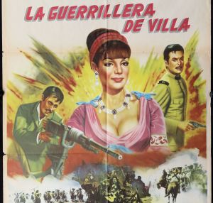 Película LA GUERRILLERA DE VILLA
