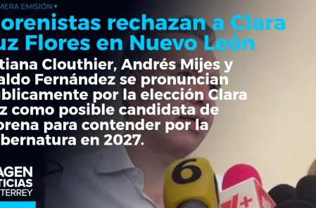 Rechazan a Clara Luz Flores
