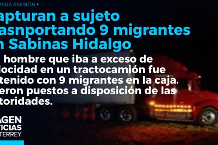 Un hombre que trasladaba a migrantes en un tractocamión- entre ellos 2 menores- fue detenido en Sabinas Hidalgo. 

No te pierdas Imagen Noticias Monterrey con Brenda Cavazos de lunes a viernes por Imagen Televisión Monterrey.

Síguenos en nuestras redes
Instagram: https://www.instagram.com/imagentvmonterrey/
Twitter: https://twitter.com/ImagenTVMTY
Facebook: https://www.facebook.com/ImagenTVMTY/

Mantente siempre informado con las noticias sobre los acontecimientos más importantes a nivel nacional con Claudia Ovalle y Brenda Cavazos.


¡Dale like y suscríbete!