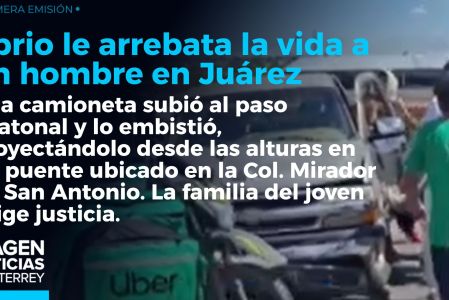 Un hombre en presunto estado de ebriedad marcó la vida de una familia en Juárez: proyectó a un joven desde un puente al atropellarlo. 

No te pierdas Imagen Noticias Monterrey con Brenda Cavazos de lunes a viernes por Imagen Televisión Monterrey.

Síguenos en nuestras redes
Instagram: https://www.instagram.com/imagentvmonterrey/
Twitter: https://twitter.com/ImagenTVMTY
Facebook: https://www.facebook.com/ImagenTVMTY/

Mantente siempre informado con las noticias sobre los acontecimientos más importantes a nivel nacional con Claudia Ovalle y Brenda Cavazos.


¡Dale like y suscríbete!