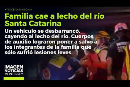 Una familia cayó con su vehículo al río Santa Catarina: milagrosamente no sufrió golpes mortales. 

No te pierdas Imagen Noticias #Monterrey con #BrisseidaMoya de lunes a viernes por Imagen Televisión Monterrey.

Síguenos en nuestras redes
Instagram: https://www.instagram.com/imagentvmonterrey/
Twitter: https://twitter.com/ImagenTVMTY
Facebook: https://www.facebook.com/ImagenTVMTY/

Mantente siempre informado con las noticias sobre los acontecimientos más importantes a nivel nacional con Claudia Ovalle y Brenda Cavazos.


¡Dale like y suscríbete!