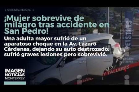 Mujer choca aparatosamente en San Pedro pero salva la vida de milagro. 

No te pierdas Imagen Noticias Monterrey con Claudia Ovalle de lunes a viernes por Imagen Televisión Monterrey.
 
Síguenos en nuestras redes
Instagram: https://www.instagram.com/imagentvmonterrey/
Twitter: https://twitter.com/ImagenTVMTY
Facebook: https://www.facebook.com/ImagenTVMTY/

Mantente siempre informado con las noticias sobre los acontecimientos más importantes a nivel nacional con Claudia Ovalle y Brenda Cavazos.


¡Dale like y suscríbete!