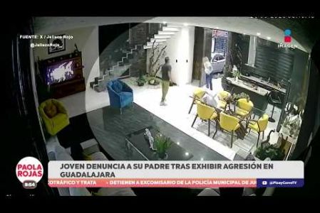 En Guadalajara, una joven de 23 años denunció a su padre luego de que una cámara de seguridad captara el momento en que la golpea y agrede.