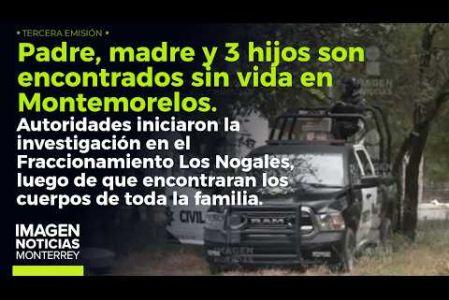 Encuentran a padre, madre e hijos sin vida en Montemorelos. 

No te pierdas Imagen Noticias #Monterrey con #BrisseidaMoya de lunes a viernes por Imagen Televisión Monterrey.

Síguenos en nuestras redes
Instagram: https://www.instagram.com/imagentvmonterrey/
Twitter: https://twitter.com/ImagenTVMTY
Facebook: https://www.facebook.com/ImagenTVMTY/

Mantente siempre informado con las noticias sobre los acontecimientos más importantes a nivel nacional con Claudia Ovalle y Brenda Cavazos.


¡Dale like y suscríbete!