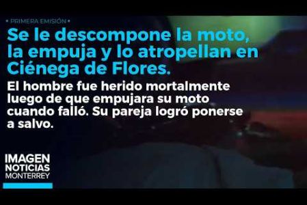 Un motociclista perdió la vida luego de que se descompusiera su moto, la empujara y fue embestido por un tráiler en Ciénega de Flores. 

No te pierdas Imagen Noticias Monterrey con Brenda Cavazos de lunes a viernes por Imagen Televisión Monterrey.

Síguenos en nuestras redes
Instagram: https://www.instagram.com/imagentvmonterrey/
Twitter: https://twitter.com/ImagenTVMTY
Facebook: https://www.facebook.com/ImagenTVMTY/

Mantente siempre informado con las noticias sobre los acontecimientos más importantes a nivel nacional con Claudia Ovalle y Brenda Cavazos.


¡Dale like y suscríbete!