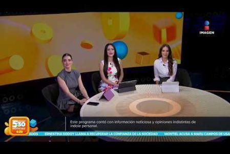 Visita nuestro sitio web: http://www.imagentv.com

No te pierdas Imagen Noticias 5:30 con Marlene Stahl, Nuria Gil y Adriana Treviño de lunes a viernes por Imagen Televisión.

TikTok 5:30: https://www.tiktok.com/@imagennoticias530 
TikTok Noticias: https://www.tiktok.com/@imagennoticias

Instagram 5:30: https://www.instagram.com/imagennoticias530 
Instagram Noticias: https://www.instagram.com/imagentvnoticias/

X 5:30: https://x.com/imagen530 
X Noticias: https://twitter.com/ImagenNoticias_
X Televisión: https://twitter.com/ImagenTVMex
 
Facebook Noticias: https://www.facebook.com/ImagenTVNoticias
 
Aquí encontrarás la mejor información nacional e internacional de Imagen Noticias con Francisco Zea, Nacho Lozano, Crystal Mendivil, Enrique Sánchez y Paola Rojas.