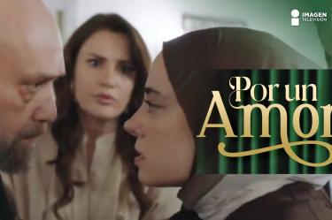 E 324 Por Un Amor | 'Te vas de la mansión'