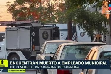 Encuentran muerto a empleado municipal en Santa Catarina 