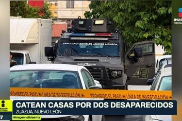 Catean dos casas por desaparición en Zuazua