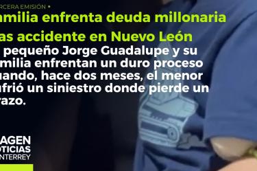 Familia sufre deuda millonaria tras un accidente 