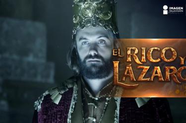 E 78 El Rico y Lázaro | Un nuevo rey