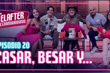 El After de Enamorándonos | Episodio 20