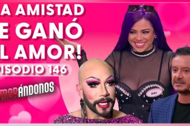 Enamorándonos | Episodio 146 | 29 de enero 2025