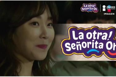 Episodio 17 La otra señorita Oh | "Le arruino la vida"