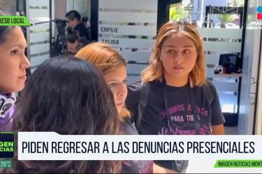 Feministas exigen denuncias presenciales en Nuevo León