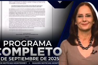 Noticias MTY con Claudia Ovalle | Programa Completo 