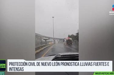 Protección Civil pronóstica fuertes lluvias en Nuevo León 