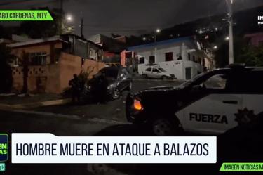 Acribillan a hombre en Monterrey 