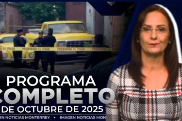 Noticias MTY con Claudia Ovalle | Programa Completo