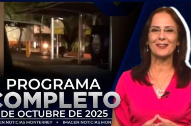Noticias MTY con Claudia Ovalle | Programa Completo