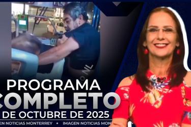 Noticias MTY con Claudia Ovalle | Programa Completo