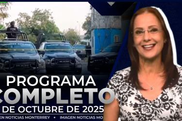 Noticias MTY con Claudia Ovalle | Programa Completo