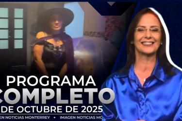 Noticias MTY con Claudia Ovalle | Programa Completo