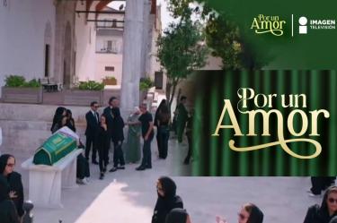 E 214 Por Un Amor | Un adiós eterno