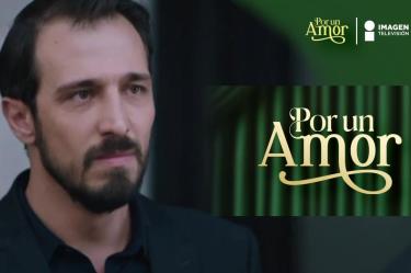 E 216 Por Un Amor | ¿Papá, por qué nunca me quisiste?