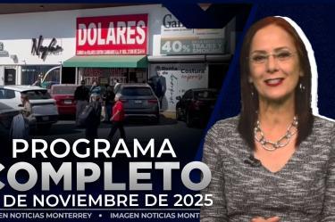 Noticias MTY con Claudia Ovalle | Programa Completo