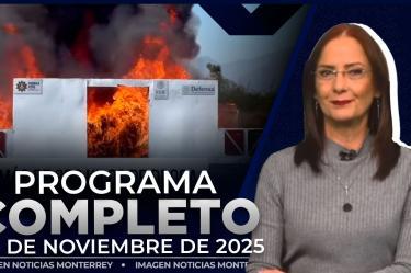 Noticias MTY con Claudia Ovalle | Programa Completo