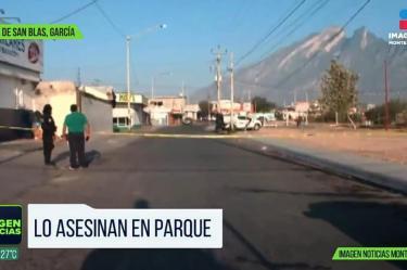 Asesinan a hombre a balazos en García