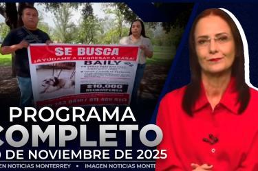 Noticias MTY con Claudia Ovalle | Programa Completo