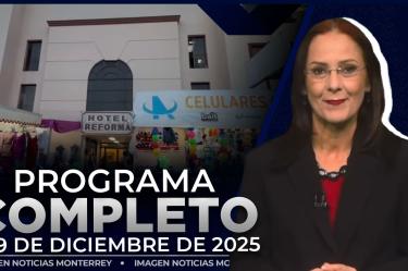 Noticias MTY con Claudia Ovalle | Programa Completo