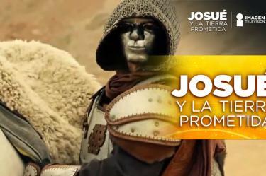 E 26 Josué y La Tierra Prometida | ¿Quién es el enmascarado?