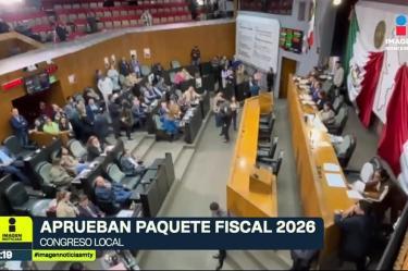 Aprueban Paquete Fiscal 2026 de Nuevo León 