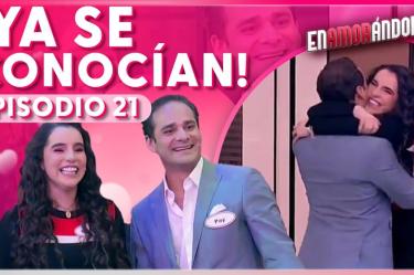 Episodio 21 | Enamorándonos | 5 de agosto 2024